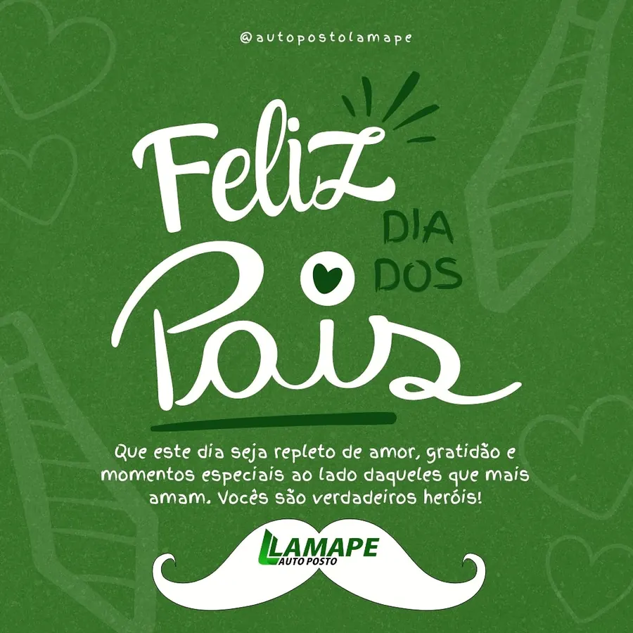 Mensagem de Feliz Dia dos Pais do Auto Posto Lamape